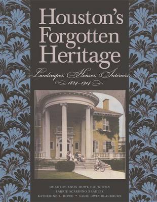 Book cover for Houston's Forgotten Heritage