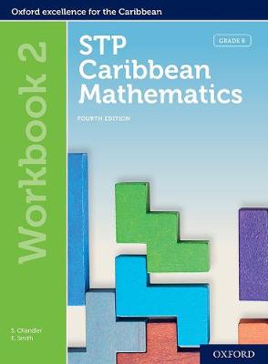 Cover of STP Caribbean Mathematics, Fourth Edition: Age 11-14: STP Caribbean Mathematics Workbook 2