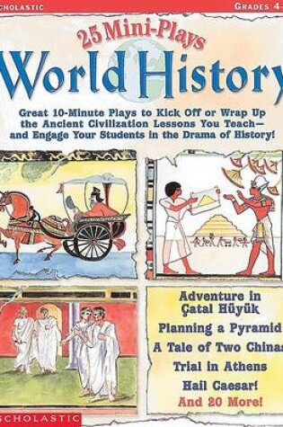 Cover of 25 Mini-Plays: World History