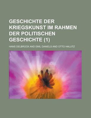 Book cover for Geschichte Der Kriegskunst Im Rahmen Der Politischen Geschichte (1)