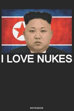Cover of I Love Nukes