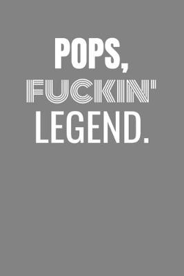 Book cover for Pops Fuckin Legend