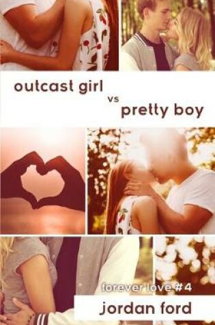 Cover of Outcast Girl vs Pretty Boy