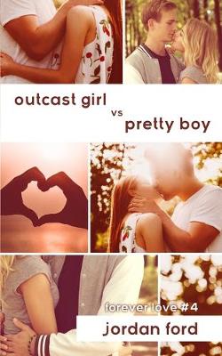 Book cover for Outcast Girl vs Pretty Boy