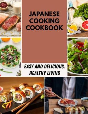 Book cover for Japanese Cooking Cookbook