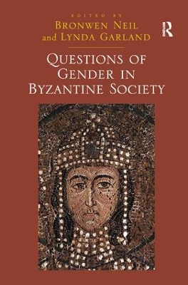 Book cover for Questions of Gender in Byzantine Society