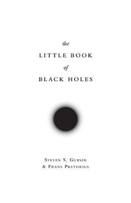 Cover of The Little Book of Black Holes