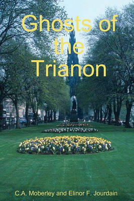 Book cover for The Ghosts of Trianon