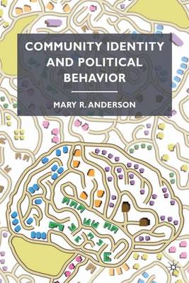 Book cover for Community Identity and Political Behavior