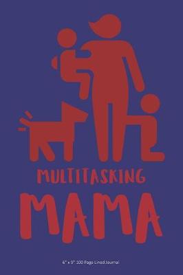 Book cover for Multitasking Mama