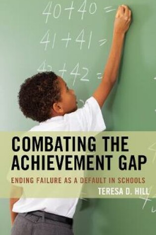 Cover of Combating the Achievement Gap