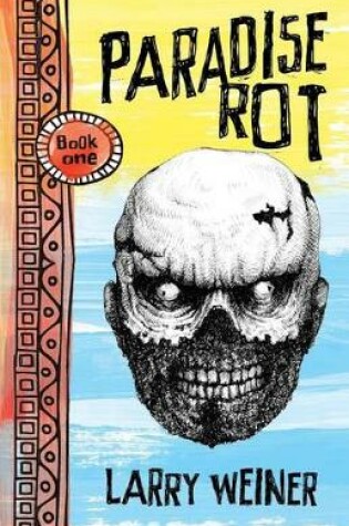 Cover of Paradise Rot