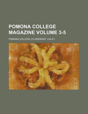 Book cover for Pomona College Magazine Volume 3-5