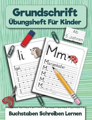 Book cover for Grundschrift �bungsheft F�r Kinder