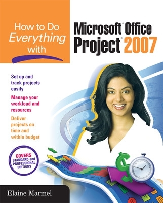 Cover of How to Do Everything with Microsoft Office Project 2007