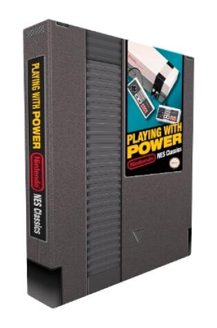 Cover of Playing With Power: Nintendo NES Classics