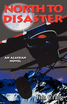 Book cover for North to Disaster