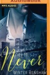 Book cover for Never Say Never