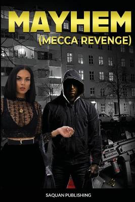 Book cover for Mayhem "Mecca Revenge"