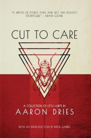 Cover of Cut to Care: A Collection of Little Hurts