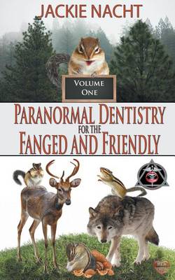 Book cover for Paranormal Dentistry for the Fanged and Friendly