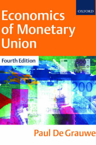 Cover of The Economics of Monetary Integration