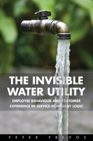 Cover of The Invisible Water Utility