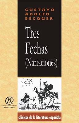 Book cover for Tres Fechas (Narraciones)