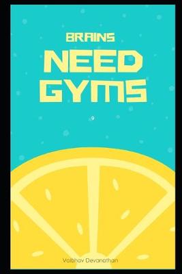 Book cover for Brains Need Gyms - 9