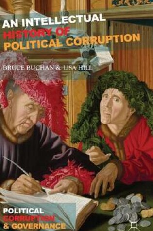 Cover of An Intellectual History of Political Corruption
