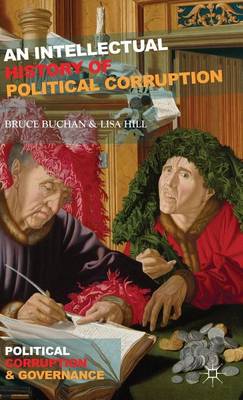 Book cover for An Intellectual History of Political Corruption