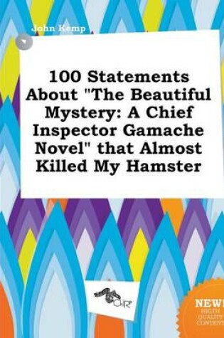 Cover of 100 Statements about the Beautiful Mystery