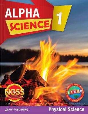 Book cover for Alpha Science Grade 1 Student Book D: Physical Science + 1 Year Digital Access