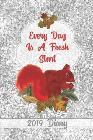 Cover of Every Day Is a Fresh Start