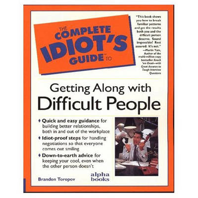 Book cover for C I G: To Dealing With Difficult People