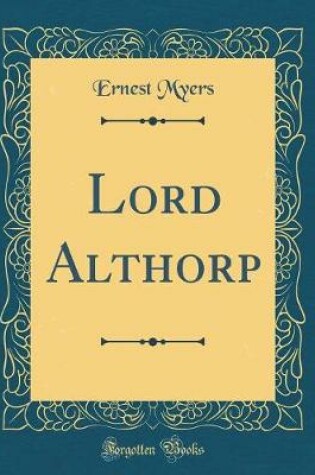 Cover of Lord Althorp (Classic Reprint)