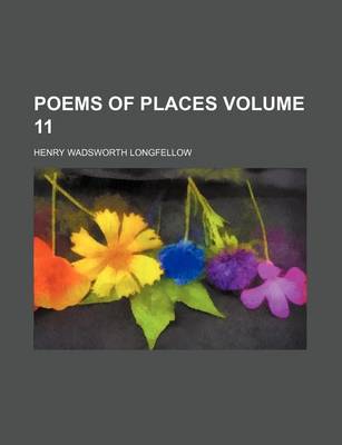 Book cover for Poems of Places Volume 11