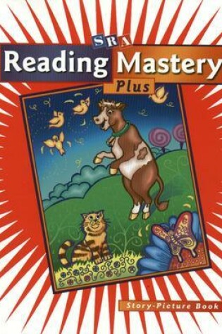 Cover of Reading Mastery Plus Grade K, Story-Picture Book