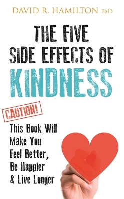 Book cover for The Five Side Effects of Kindness