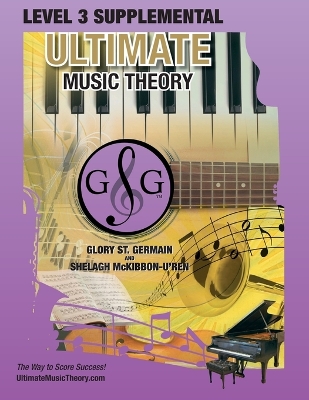 Book cover for LEVEL 3 Supplemental Workbook - Ultimate Music Theory