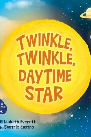 Cover of Twinkle, Twinkle, Daytime Star