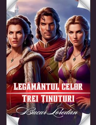 Cover of Legământul Celor Trei Ținuturi