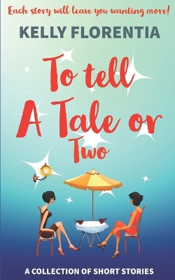 Book cover for To Tell A Tale Or Two