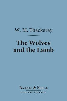 Cover of The Wolves and the Lamb (Barnes & Noble Digital Library)