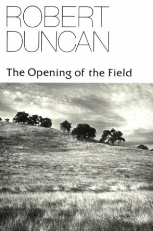 Cover of The Opening of the Field