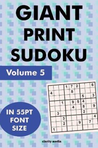 Cover of Giant Print Sudoku Volume 5