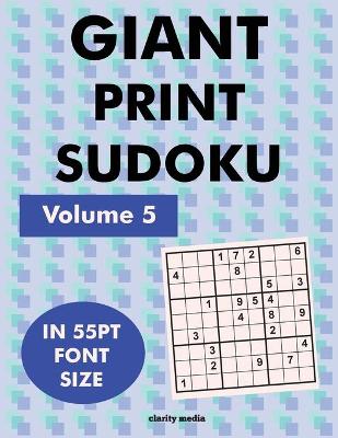 Book cover for Giant Print Sudoku Volume 5