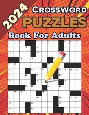 Book cover for 2024 Crossword Puzzles Book For Adults