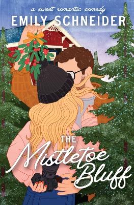 Book cover for The Mistletoe Bluff