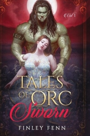 Cover of Tales of Orc Sworn